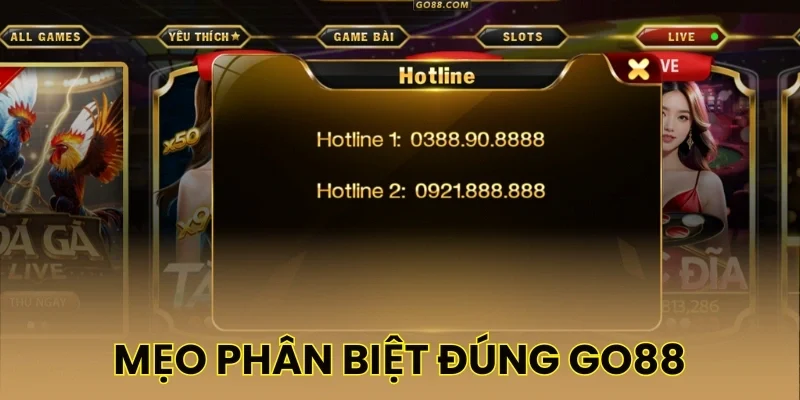 Mẹo phân biệt đúng cổng game Go88
