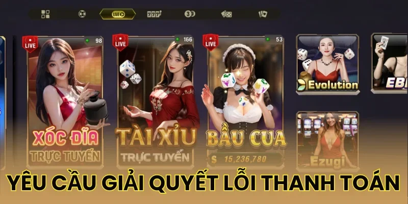 Yêu cầu giải quyết lỗi thanh toán